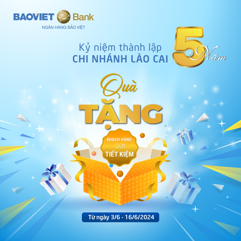 BAOVIET Bank Lào Cai tặng quà khách hàng gửi tiết kiệm