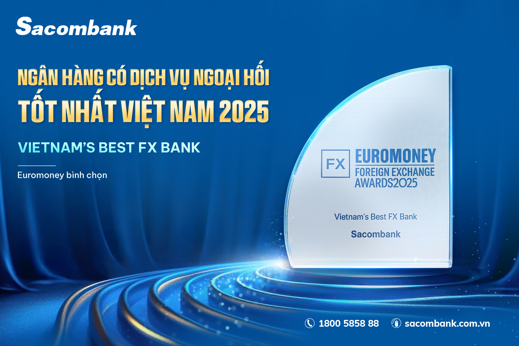 Sacombank được Euromoney vinh danh ‘Ngân hàng có dịch vụ ngoại hối tốt nhất Việt Nam’