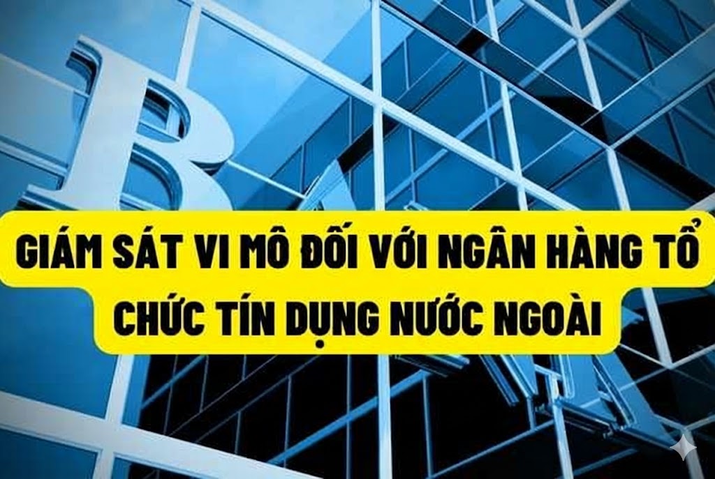 Ngân hàng Nhà nước ban hành Thông tư 43 về giám sát an toàn vi mô và vĩ mô