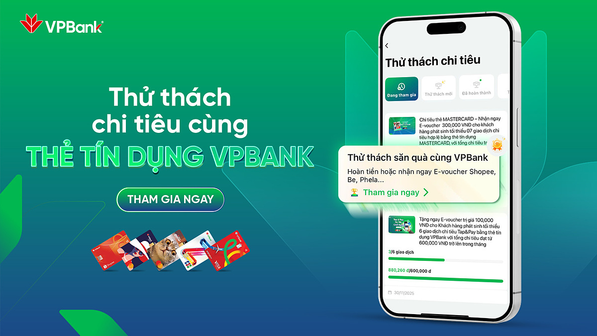 VPBank triển khai chương trình thử thách chi tiêu độc quyền dành cho tất cả chủ thẻ tín dụng VPBank, kéo dài đến 28/2/2026.