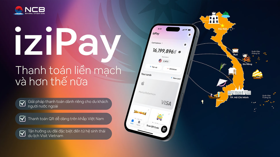 NCB cung cấp giải pháp thanh toán số iziPay an toàn, hiện đại và liền mạch tích hợp ngay trên nền tảng Visit Vietnam