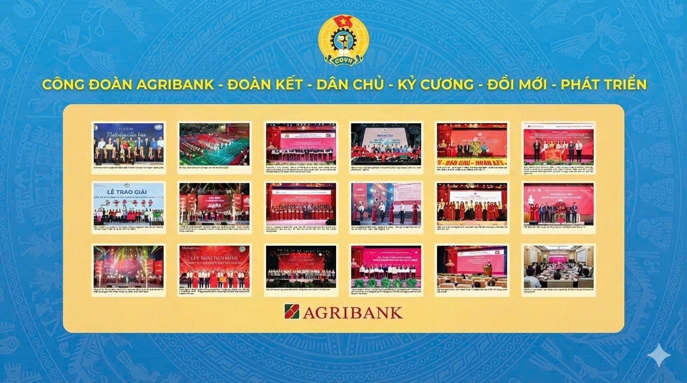Một số thông tin hoạt động Công đoàn Agribank qua các thời kỳ