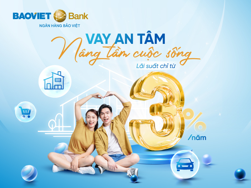 BAOVIET Bank triển khai ưu đãi vay vốn với lãi suất từ 3%/năm