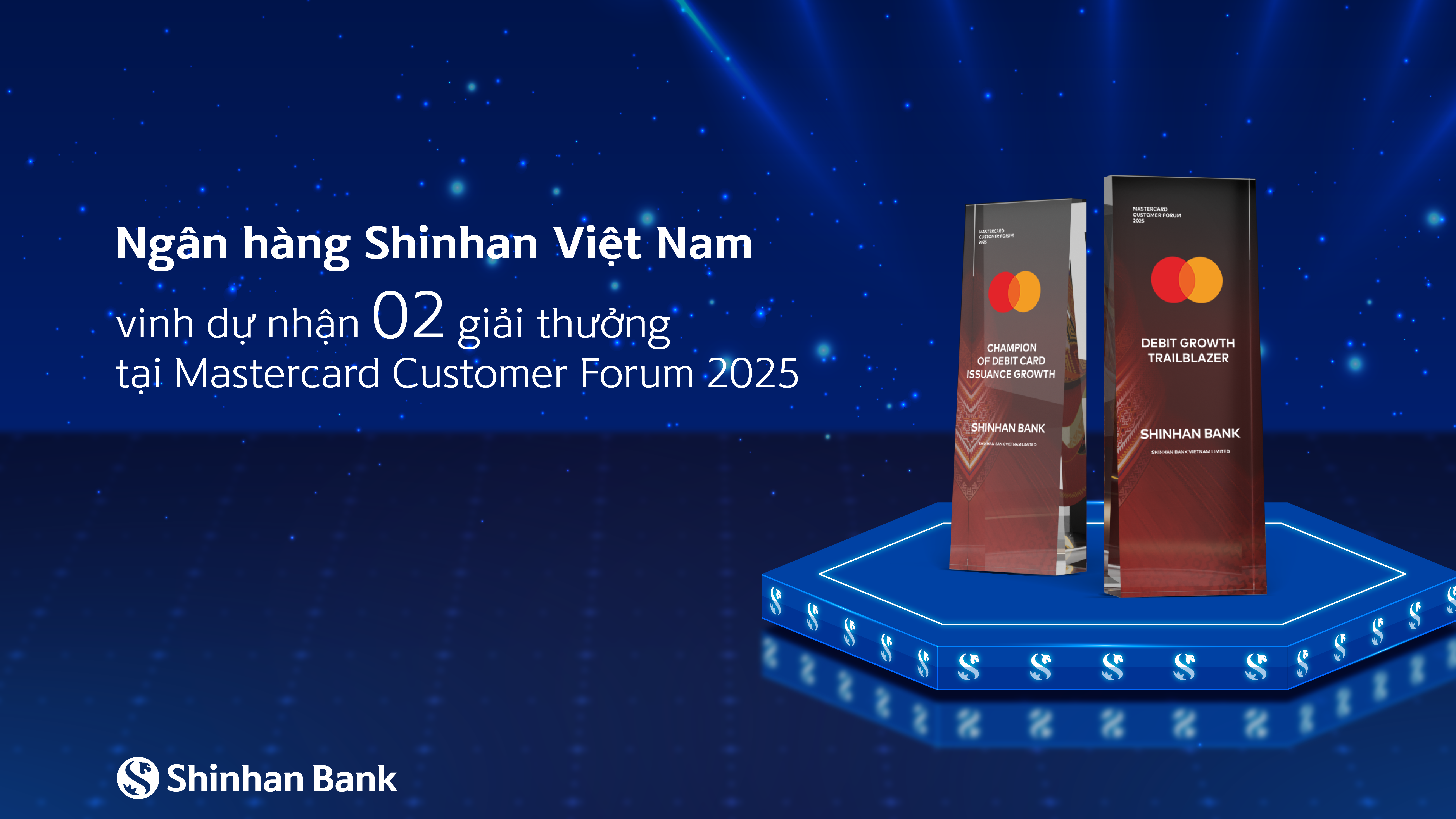 Ngân hàng Shinhan Việt Nam được Mastercard vinh danh với hai giải thưởng xuất sắc về tăng trưởng thẻ ghi nợ.