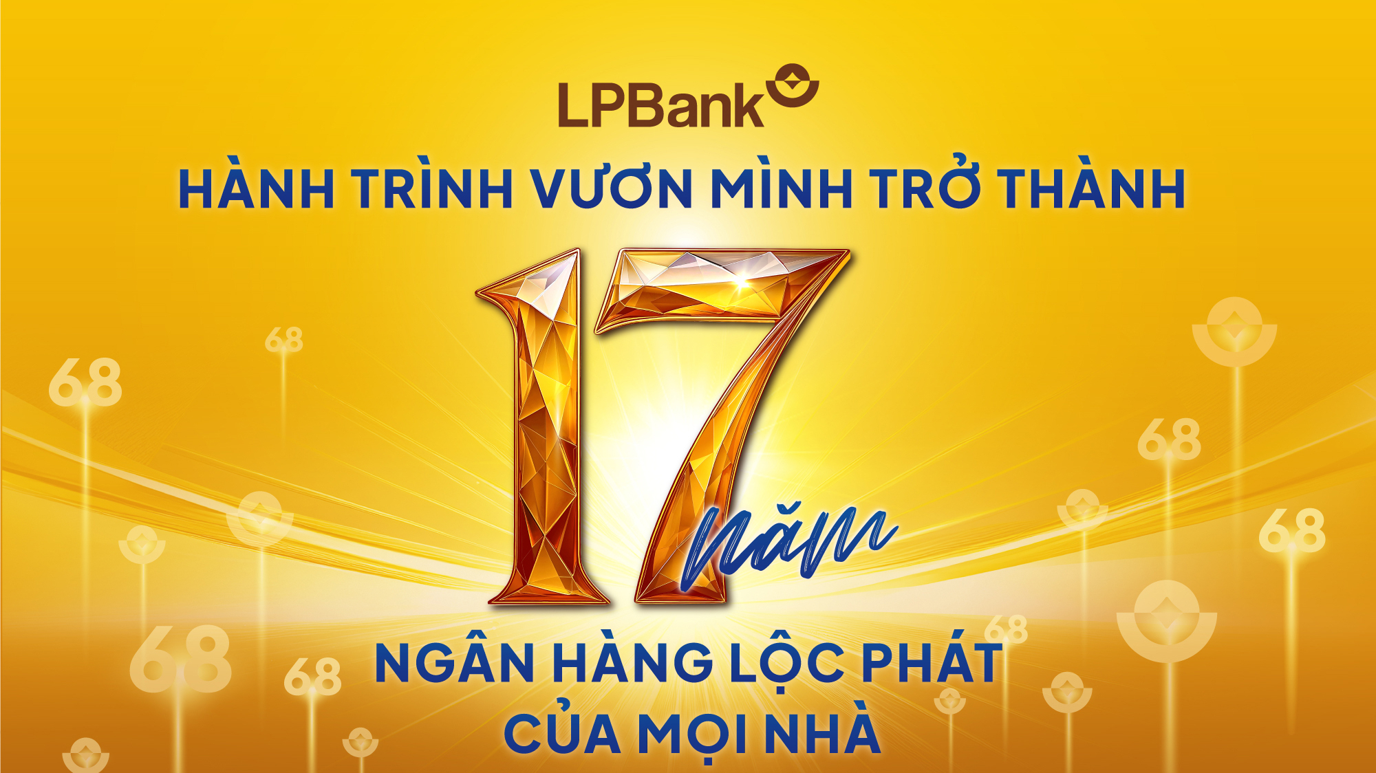 LPBank: Hành trình vươn mình trở thành Ngân hàng Lộc Phát của mọi nhà