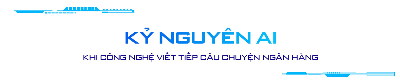 KienlongBank và kỷ nguyên AI: Vững nội lực, sẵn sàng đón “gió mới”