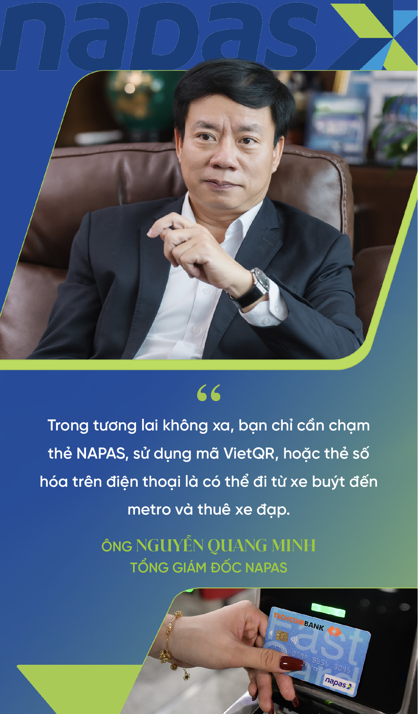 TGĐ NAPAS: Thẻ ngân hàng sẽ trở thành “chìa khóa” kết nối mọi dịch vụ, từ giao thông, y tế, đến giáo dục, thương mại
