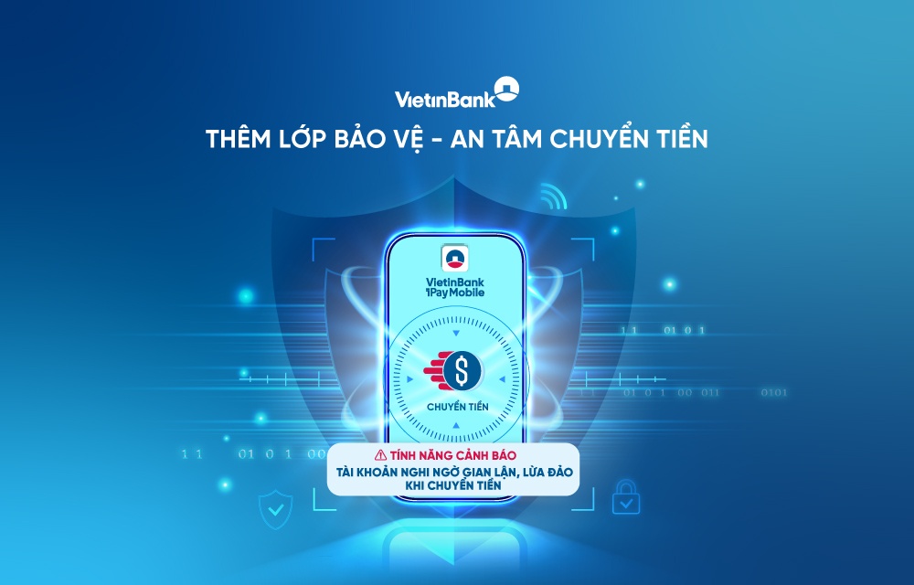 VietinBank ra mắt tính năng mới - Bảo vệ tài khoản với cảnh báo gian lận tức thời