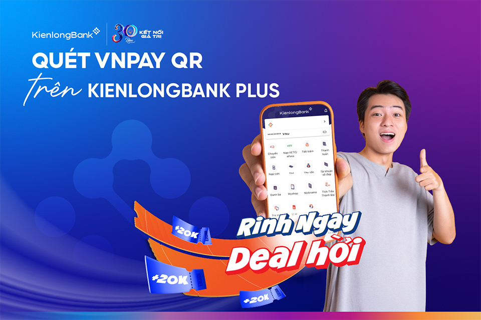 KienlongBank bùng nổ ưu đãi hè: Giao dịch nhiều, quà to, vay hấp dẫn