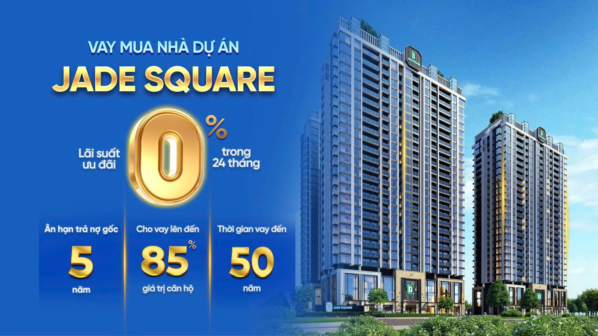 VietABank triển khai gói vay ưu đãi cho khách mua căn hộ Jade Square