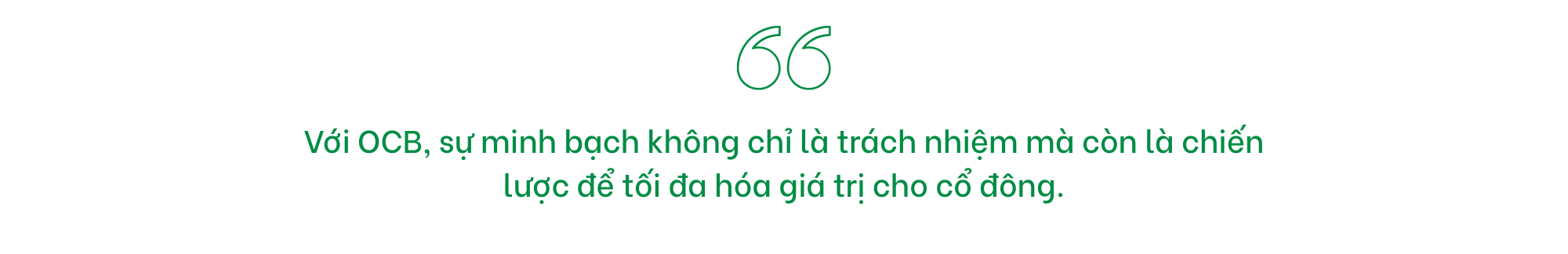 OCB trong Kỷ nguyên vươn mình: Đòn bẩy từ công nghệ, dẫn đầu phát triển bền vững