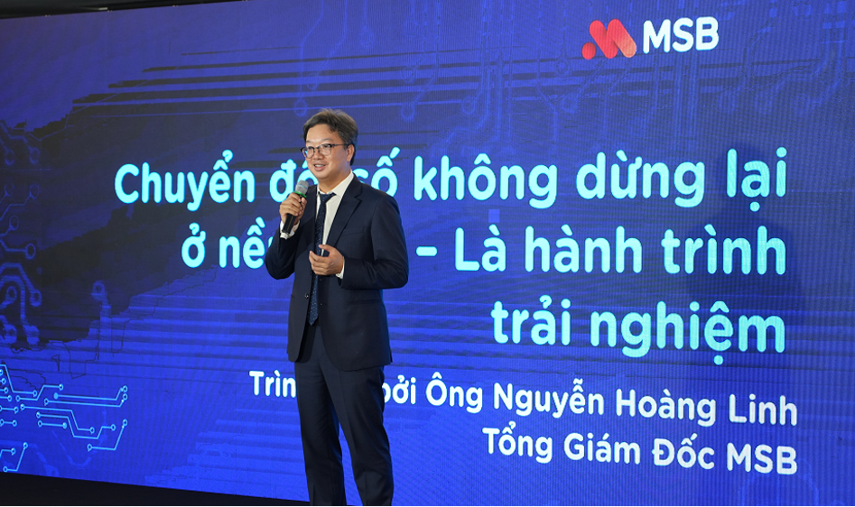 MSB đầu tư công nghệ, nâng trải nghiệm khách hàng lên tầm cá nhân hóa