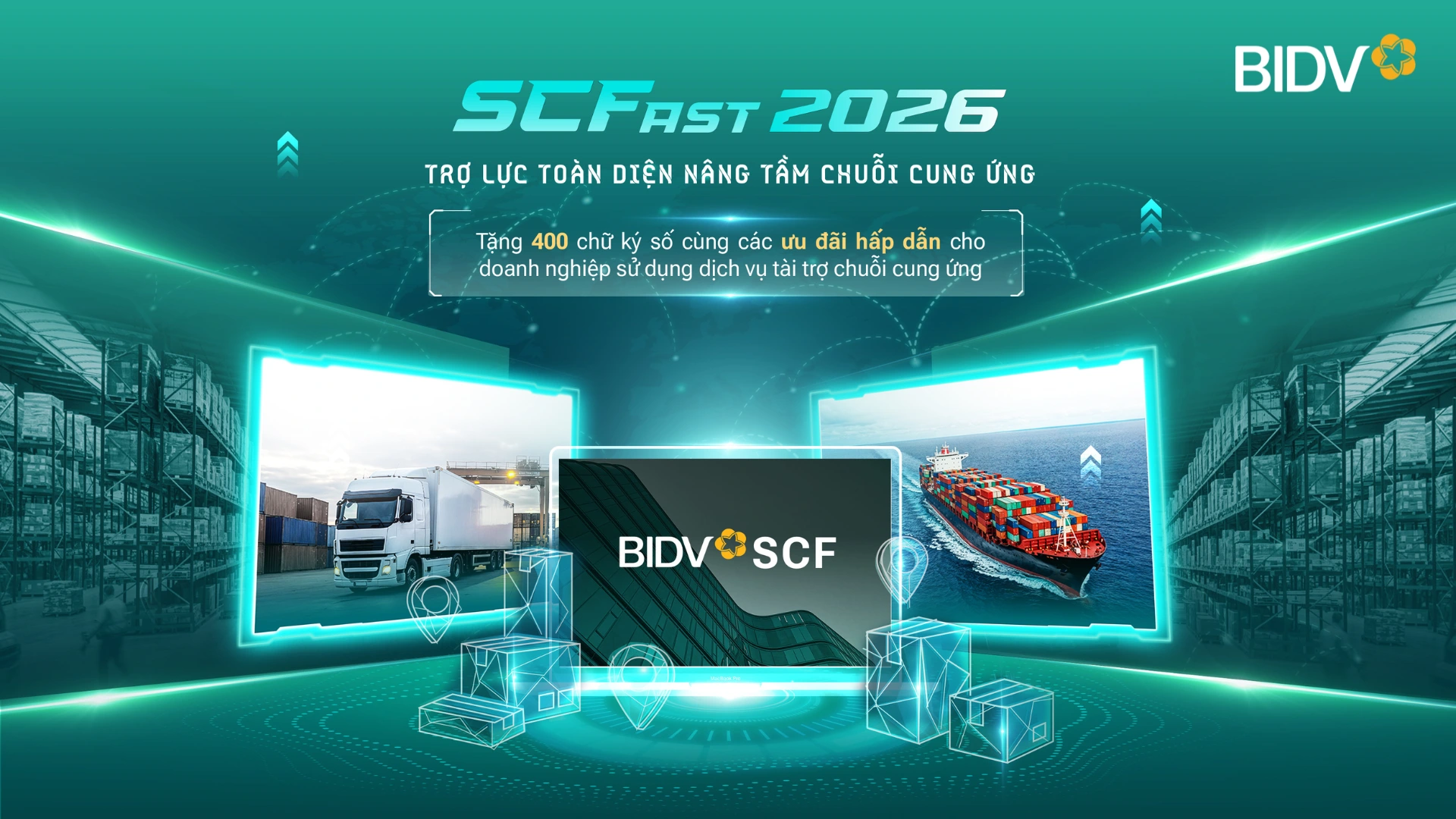 BIDV SCFast 2026 - Giải pháp toàn diện hỗ trợ doanh nghiệp trong chuỗi cung ứng