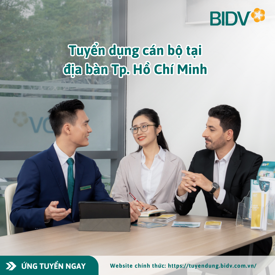 BIDV tuyển dụng nhân sự tại tp. Hồ Chí Minh