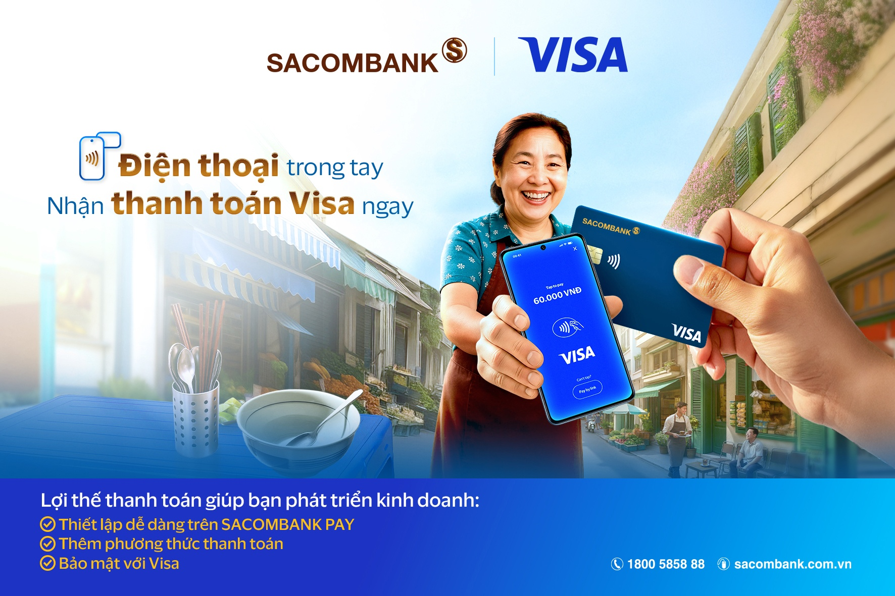 “Chấp nhận thanh toán thẻ Visa”: Nhận thanh toán ngay trên ứng dụng SACOMBANK PAY