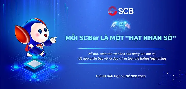 Bình dân học vụ số 2026: Mỗi SCBer là một "Hạt nhân số"
