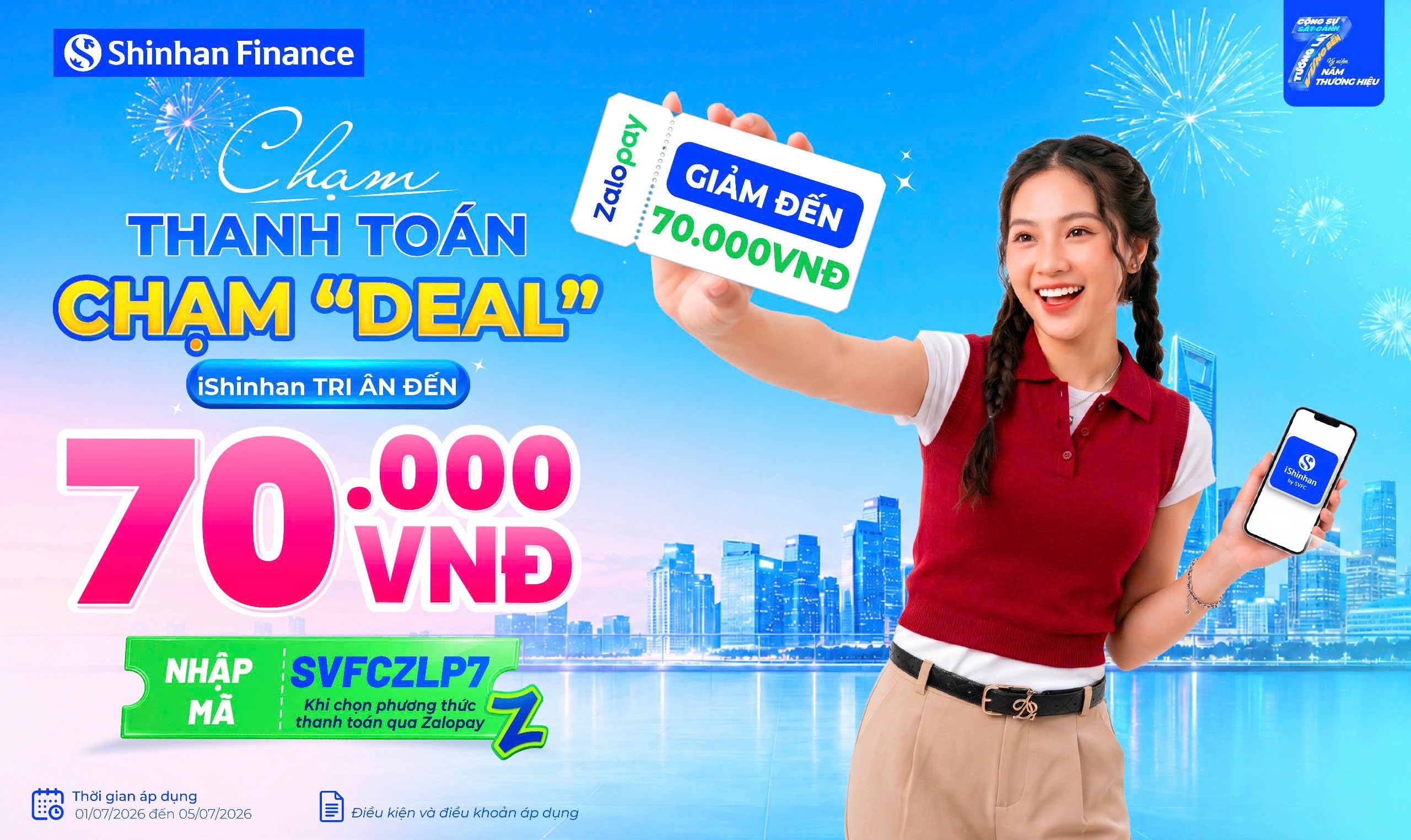 Kỷ niệm 7 năm sát cánh cùng thị trường Việt Nam, Shinhan Finance mang đến “cơn mưa ưu đãi” dành cho khách hàng