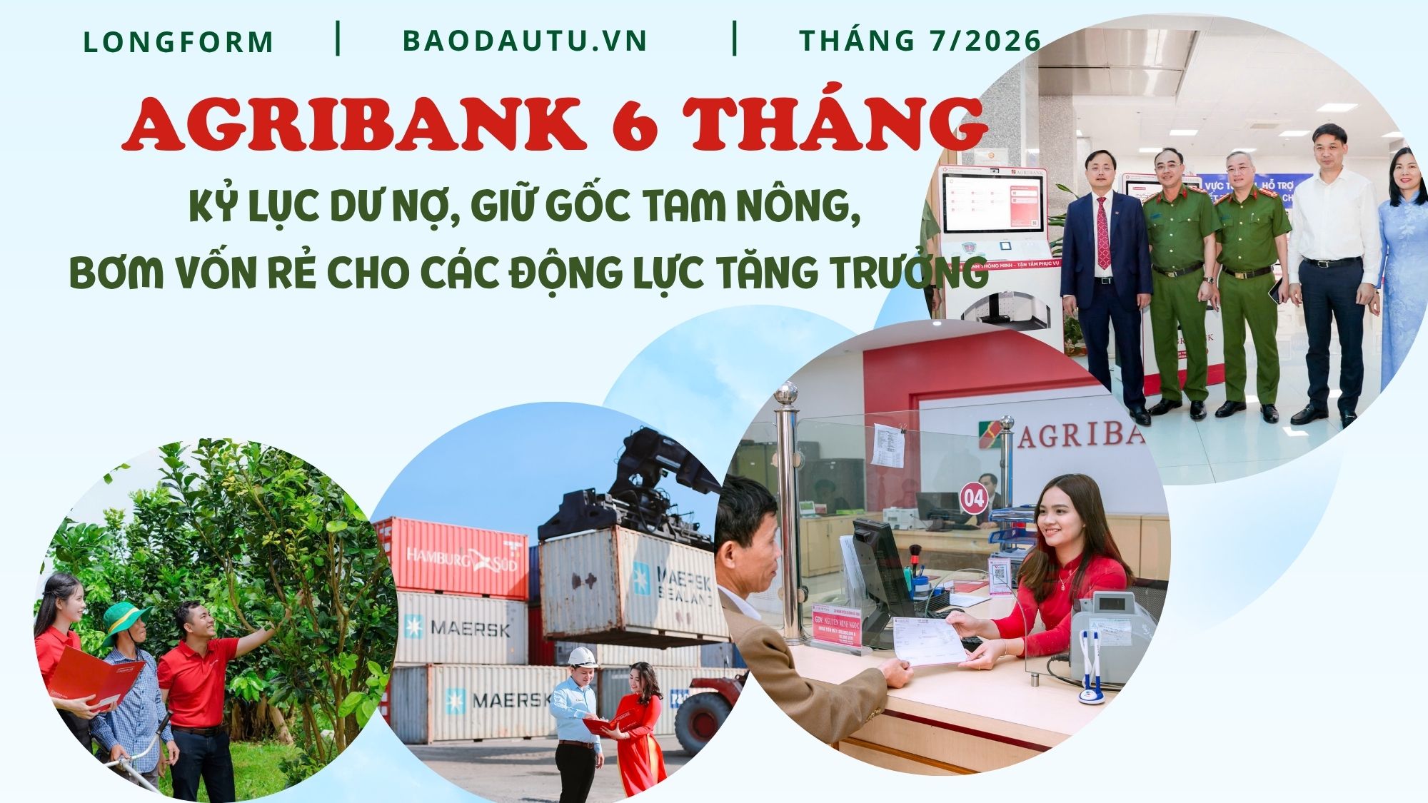Agribank 6 tháng: Kỷ lục dư nợ, giữ gốc tam nông, bơm vốn rẻ cho các động lực tăng trưởng