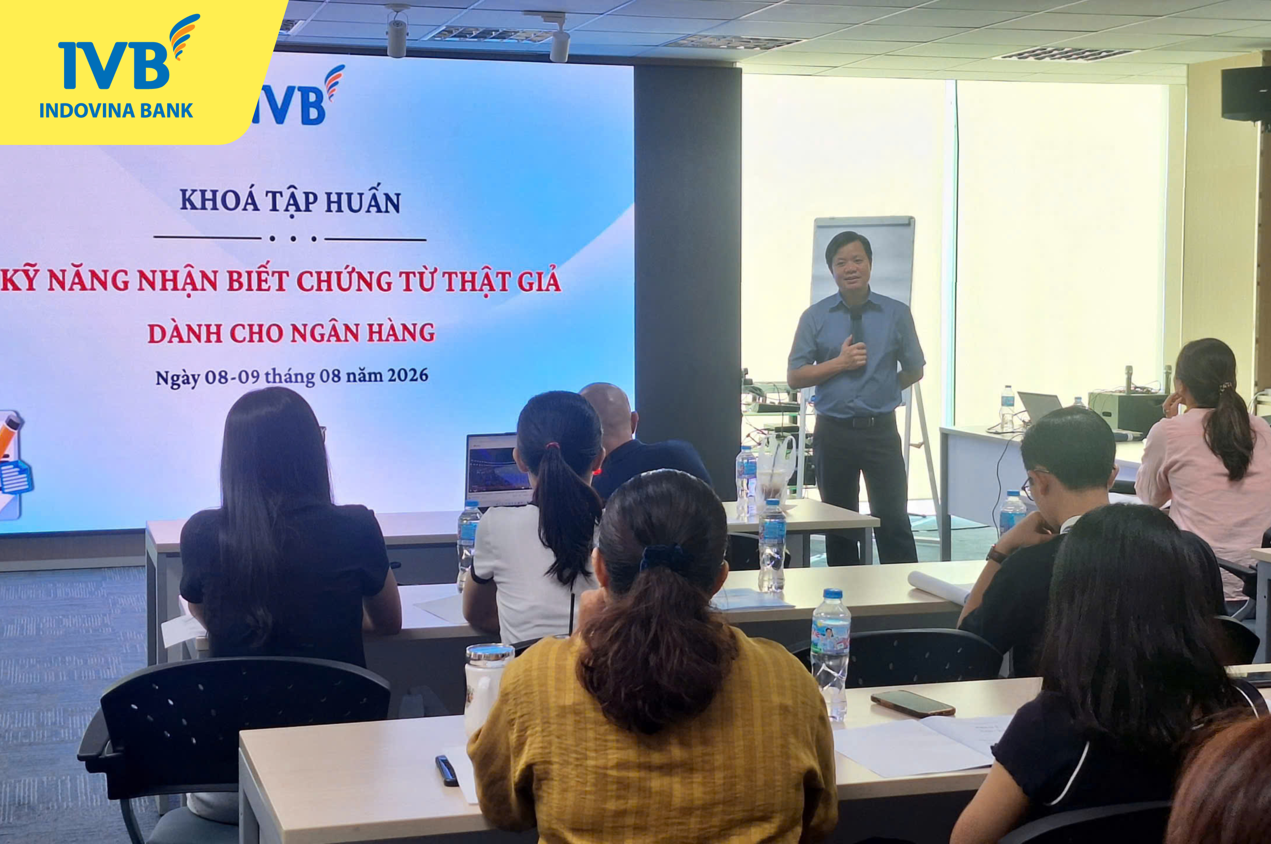 IVB đào tạo kỹ năng nhận biết chứng từ thật, giả