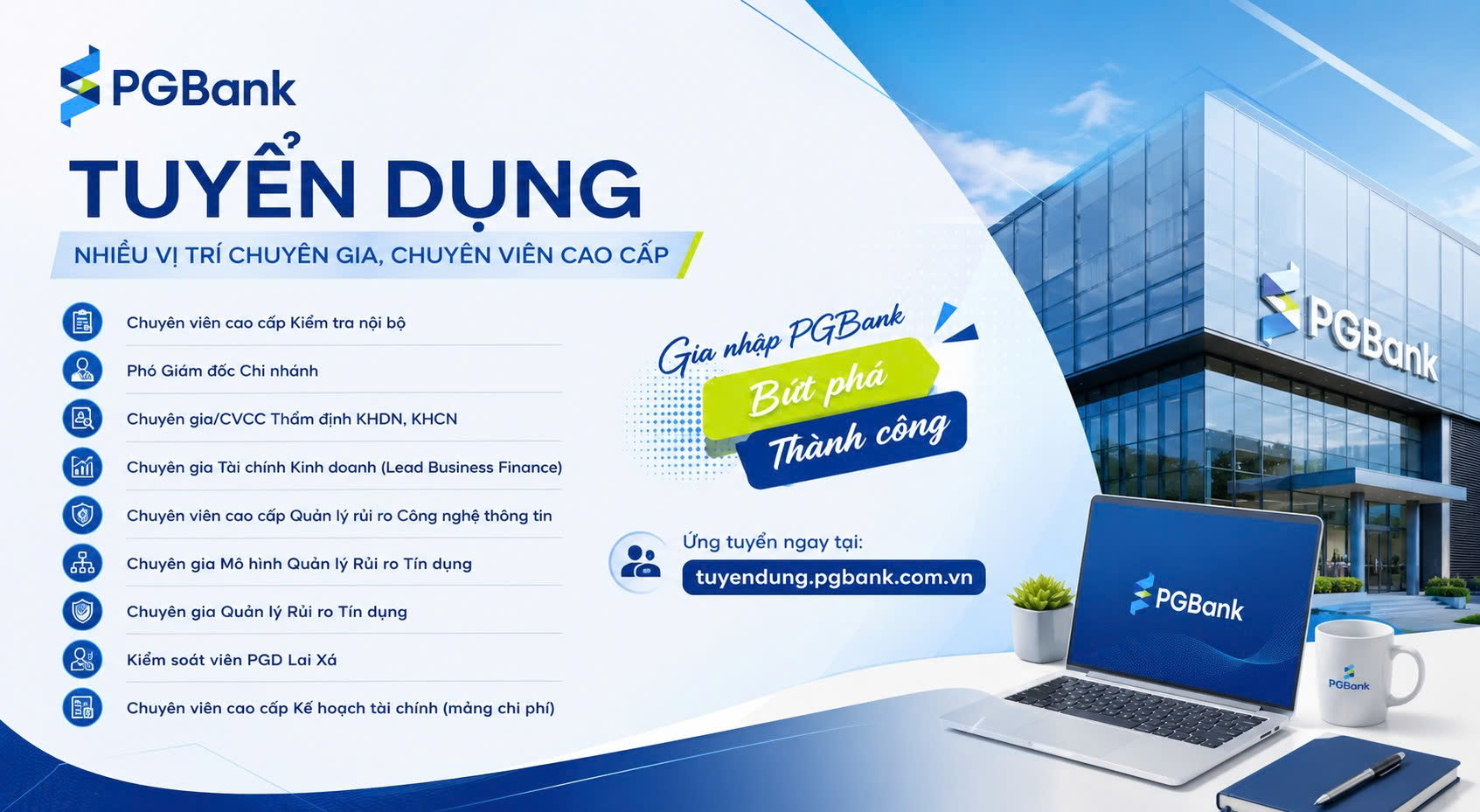 PGBank tuyển dụng nhiều vị trí chuyên gia, chuyên viên cao cấp