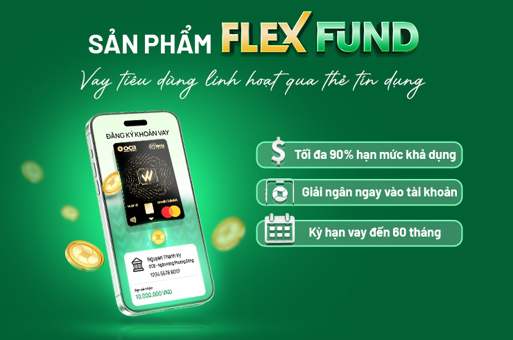 Giải pháp Flex Fund - Vay tiêu dùng linh hoạt qua thẻ tín dụng OCB