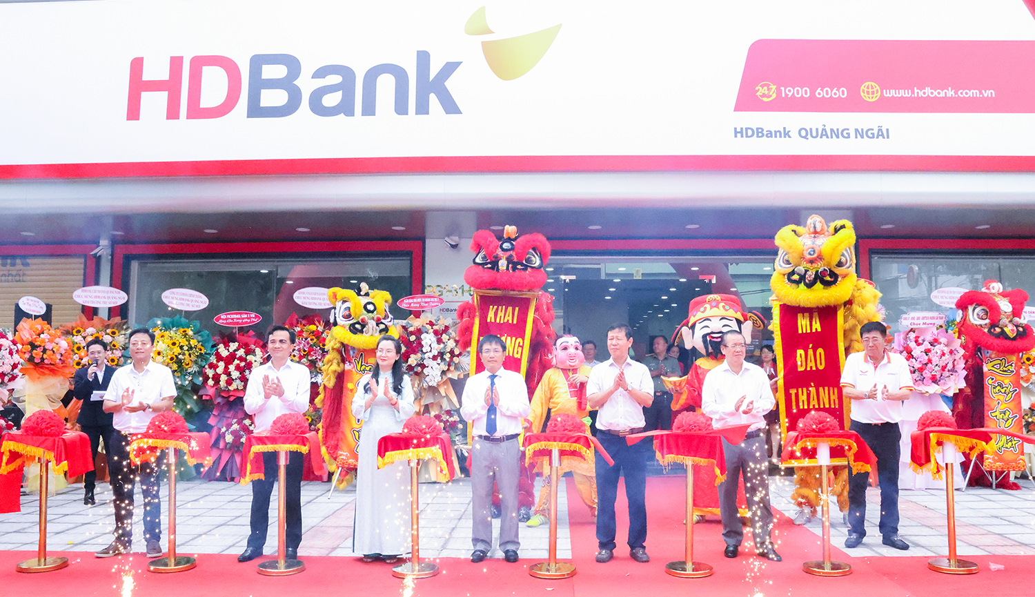 HDBank Quảng Ngãi mở rộng điểm phục vụ tại trung tâm Cẩm Thành