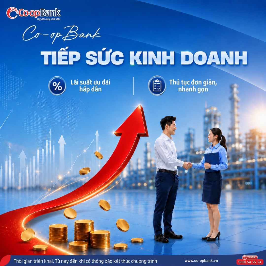 Chủ động nguồn vốn – Đồng hành cùng khách hàng phát triển sản xuất kinh doanh