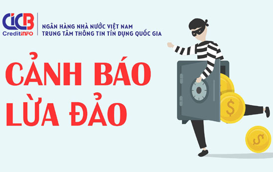 CIC cảnh báo mạo danh lừa đảo vay vốn ưu đãi, xóa thông tin nợ xấu