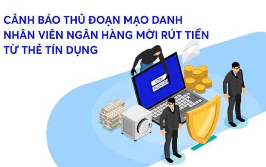 MB cảnh báo thủ đoạn giả danh nhân viên ngân hàng mời rút tiền từ thẻ tín dụng