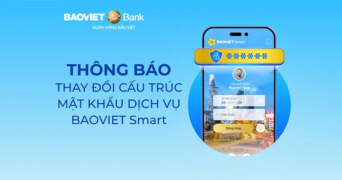baoviet bank doi cau truc mat khau dich vu baoviet smart 1200x630