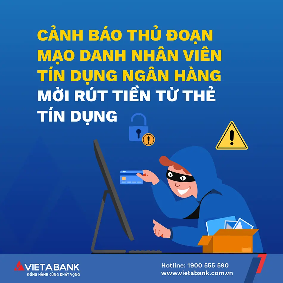 vietabank tiep tuc khuyen cao khach hang nang cao canh giac truoc mot so chieu tro lua dao lien quan den the tin dung
