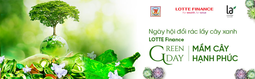 Lotte Finance tich cuc lan toa loi song xanh 2