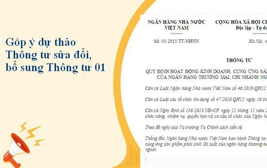 Góp ý dự thảo Thông tư sửa đổi, bổ sung Thông tư 01/2015/TT-NHNN