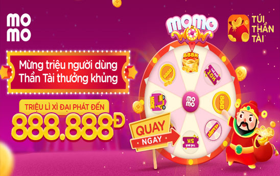 Mừng triệu người dùng - Thần Tài thưởng khủng đến 888.888Đ khi tham gia quay thưởng mỗi ngày
