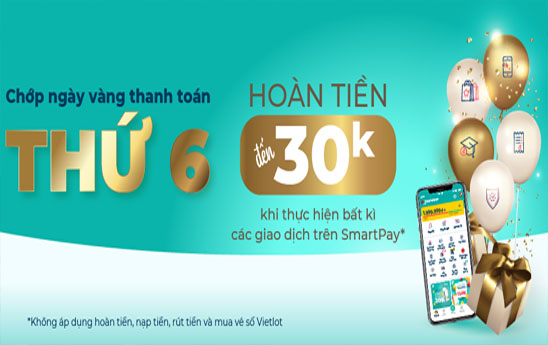 Ngày vàng thanh toán, Thứ 6 hoàn tiền 30K