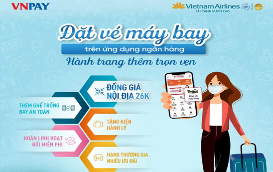Vi vu vạn dặm xa đồng giá 26.000đ với Vietnam Airlines