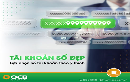 Chọn tài khoản số đẹp dễ dàng trên ứng dụng ngân hàng số OCB OMNI
