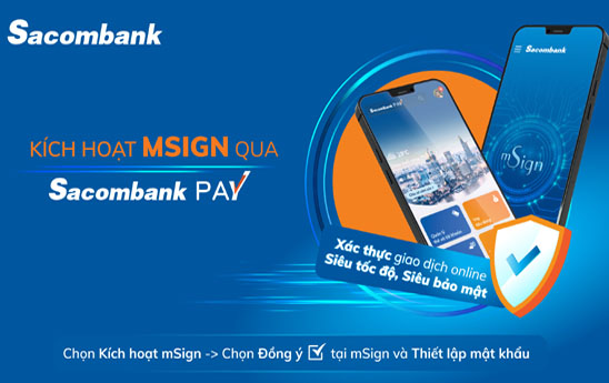 Dễ dàng đăng ký mSign trên Sacombank Pay