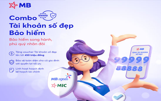 MB triển khai chương trình ưu đãi combo Bảo hiểm - Tài khoản số đẹp
