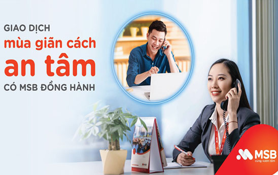 MSB triển khai nhiều hoạt động hỗ trợ khách hàng vượt dịch