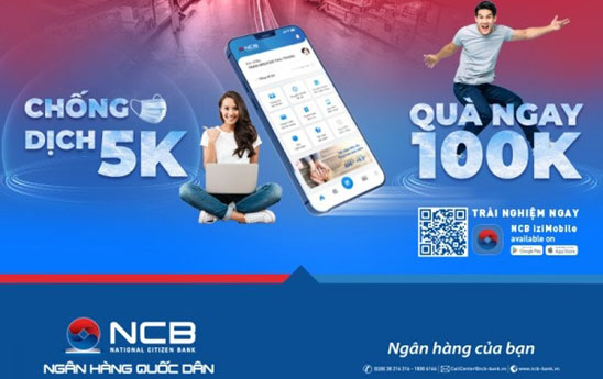 NCB ưu đãi khách hàng tại khu vực đồng bằng sông Cửu Long mở tài khoản trực tuyến