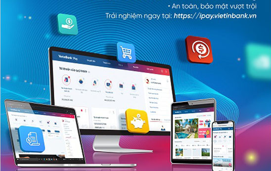 Trải nghiệm hoàn hảo với VietinBank iPay phiên bản Web mới