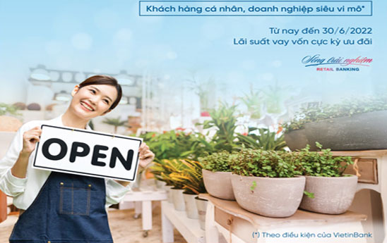 VietinBank tiếp tục ưu đãi lãi vay cho khách hàng