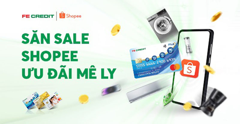 Chu the FE CREDIT nhan uu dai khi thanh toan tren Shopee 2