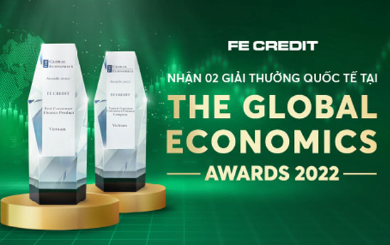 FE CREDIT nhan 2 giai thuong quoc te tu tap chi The Global Economics