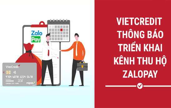 VietCredit thong bao kenh thu ho Zalopay