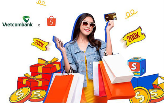 Chủ thẻ quốc tế Vietcombank được giảm ngay tới 200.000 VNĐ khi thanh toán tại Shopee