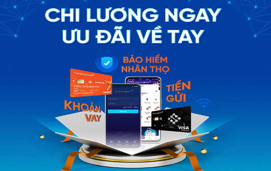 KienlongBank dành ưu đãi cho khách hàng mở tài khoản nhận chi lương