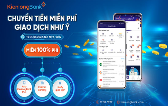 KienlongBank tiếp tục chương trình Chuyển tiền miễn phí - Giao dịch như ý