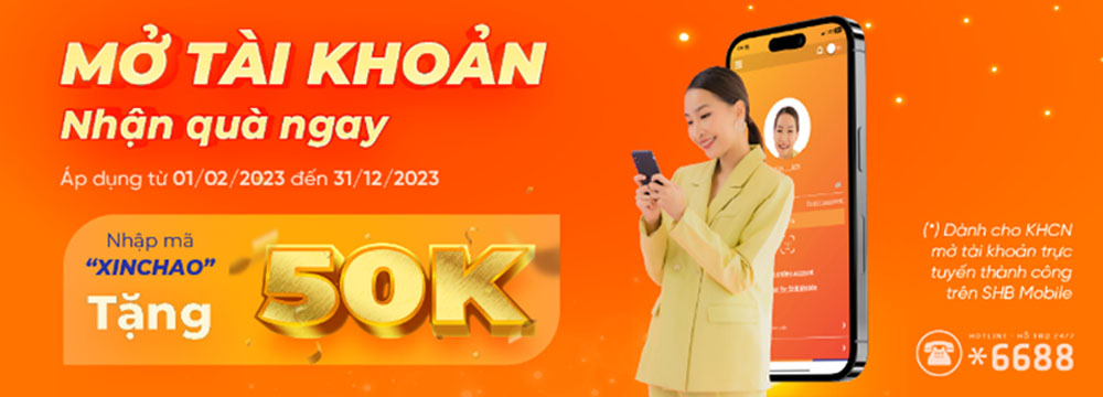 Mo tai khoan Online tai SHB nhan qua ngay 2